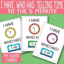 I Have, Who Has Telling Time to The 5 Minute Printable Cards