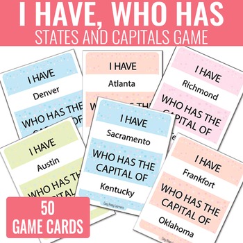 I Have, Who Has States and Capitals Game